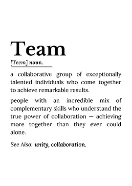 Team Definition Typography Art