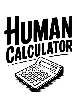 Human Calculator Black and White Graphic