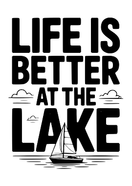 Life is Better at the Lake