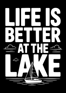 Life is Better at the Lake