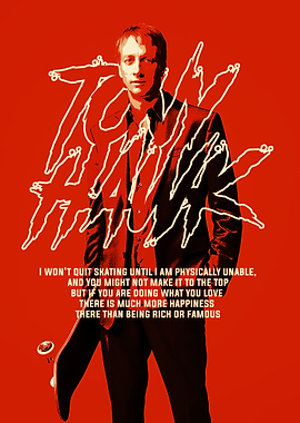 Tony Hawk Portrait with Quote