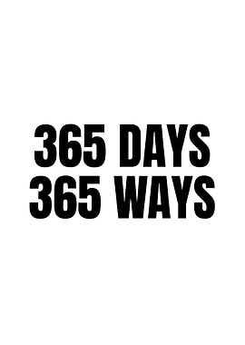 365 Days 365 Ways