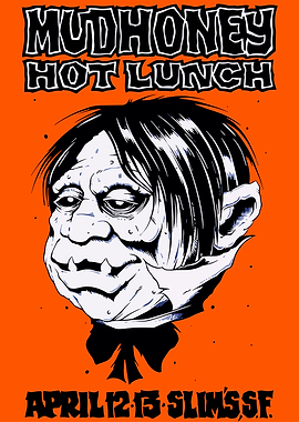 Mudhoney Hot Lunch Concert Poster