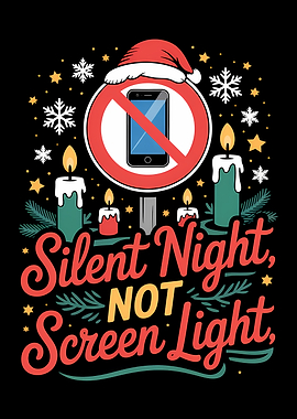 Silent Night, Not Screen Light - Christmas Family Time