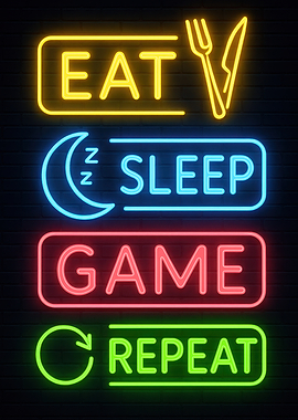 Eat Sleep Game Repeat Neon Sign
