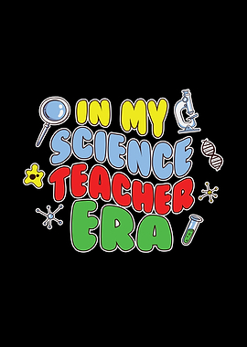 Science Teacher Era Design