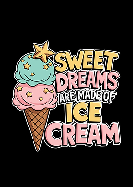 Sweet Dreams Ice Cream Illustration