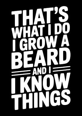 I Grow a Beard Text Art