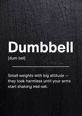 Dumbbell - Gym Humor Definition