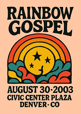 Rainbow Gospel August 30, 2003 Poster
