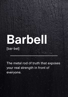 Barbell - Gym Humor Definition