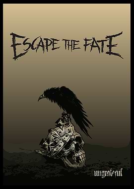 Escape the Fate Ungrateful