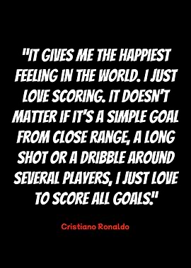 cristiano ronaldo quote on scoring goals