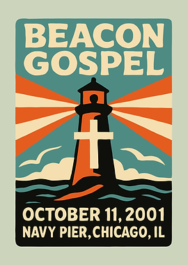Beacon Gospel Navy Pier Chicago Poster