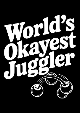World's Okayest Juggler Text Art