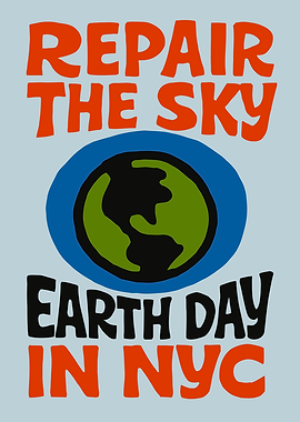 Repair the Sky Earth Day NYC