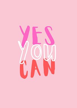 Yes You Can Pink Motivation