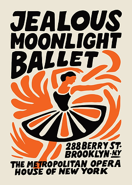 Jealous Moonlight Ballet Poster