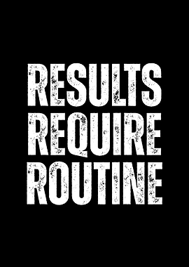Results Require Routine Motivational Text