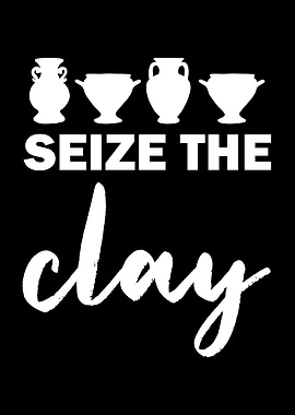 Seize the Clay Day