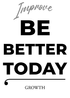 Improve Be Better Today Growth – Light Edition
