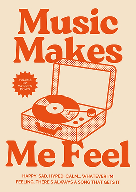 Music Makes Me Feel Retro Poster
