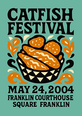 Catfish Festival Poster, Franklin 2004