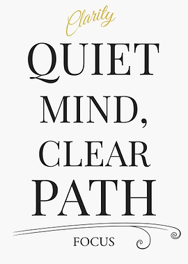 Quiet Mind, Clear Path - Focus – Light Edition