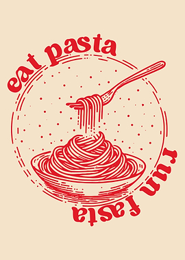 Eat Pasta Run Fasta Illustration