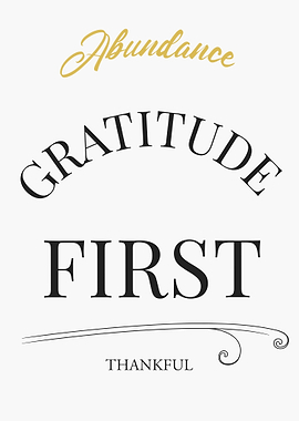 Abundance, Gratitude, First, Thankful Text Art – Light Edition