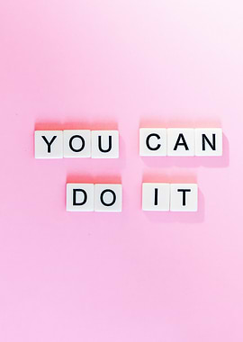 You Can Do It - Pink