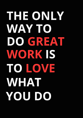 Inspirational Quote: Love What You Do