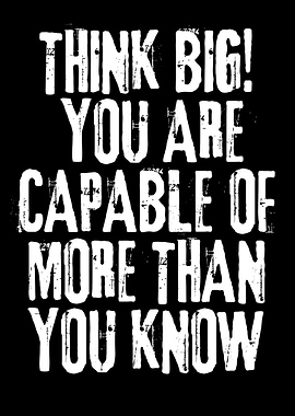 Think Big! Motivational Text Art
