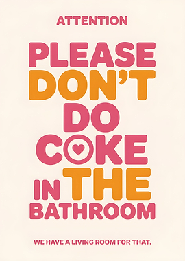 Humorous Bathroom Sign: Coke in Living Room