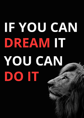 Motivational Lion: Dream It, Do It