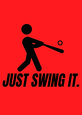 Just Swing It Baseball Graphic