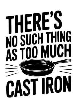 There's No Such Thing As Too Much