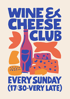 Wine & Cheese Club Poster