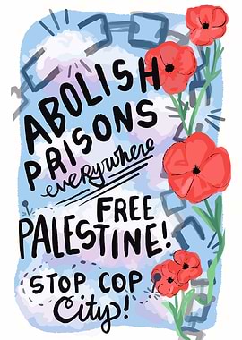 Abolish Prisons, Free Palestine Art