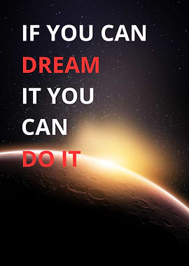 Dream It, Do It: Inspirational Space
