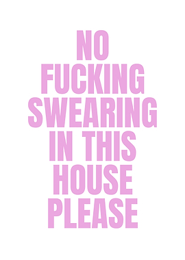 No Swearing Pink Text Art