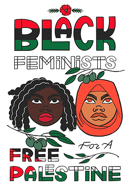 Black Feminists for a Free Palestine