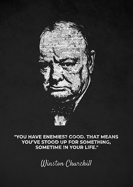 Winston Churchill Enemies Quote Portrait