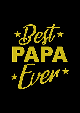Best Papa Ever Text Art