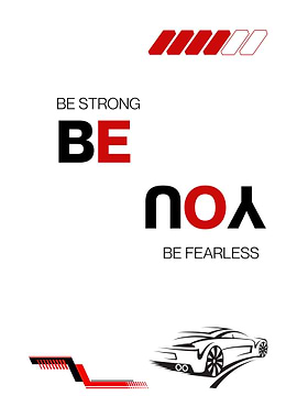 Be Strong, Be You, Be Fearless – Motivational Quote