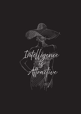 Intelligence is Attractive Fashion Sketch