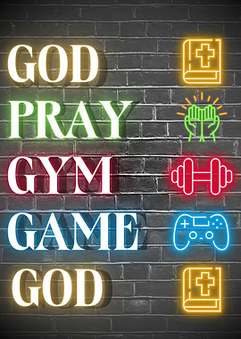 GOD PRAY GYM GAME Stack - Neon Motivational Art