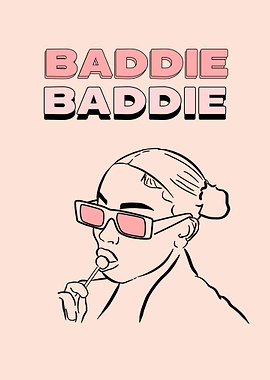 Baddie Baddie Illustration with Sunglasses
