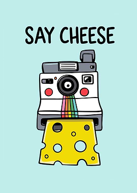 Say Cheese Cartoon Camera and Cheese