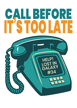 Call Before It's Too Late